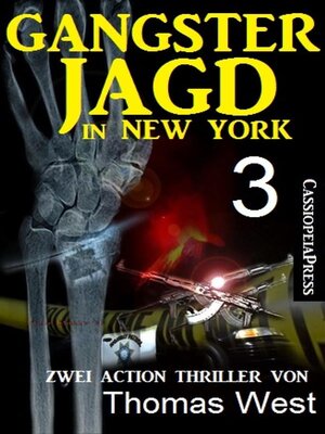 cover image of Gangsterjagd in New York 3--Zwei Action Thriller